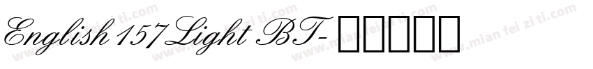 English157 Light BT字体转换